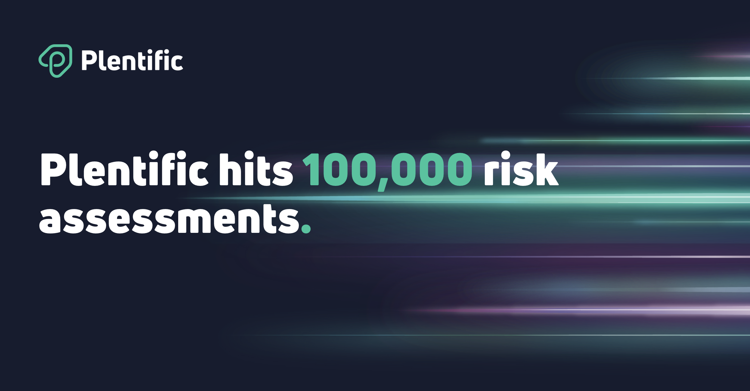 Plentific hits 100,000 risk assessments